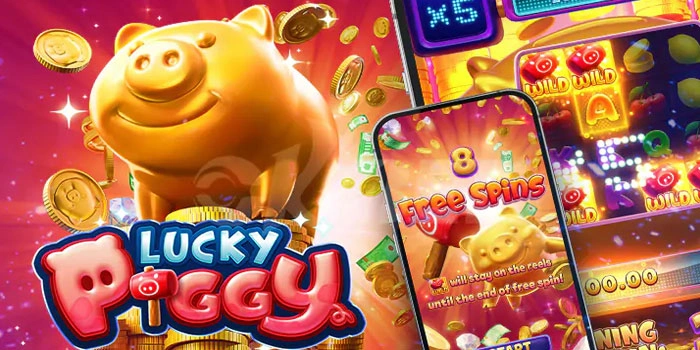 Rahasia Slot Lucky Piggy Yang Sering Bikin Jackpot